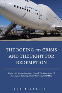 Boeing 737 Crisis And The Fight For Redemption