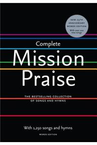 Complete Mission Praise: Words Edition