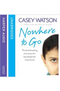 Nowhere to Go