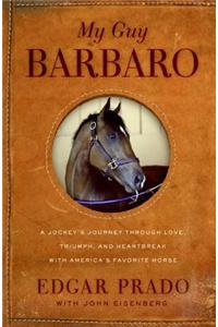 My Guy Barbaro
