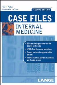 Case Files Internal Medicine, Second Edition