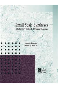 Small Scale Synthesis