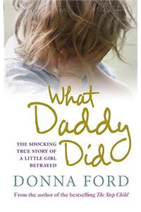 What Daddy Did