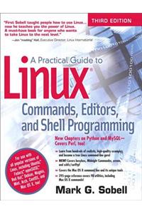 A Practical Guide to Linux Commands, Editors, and Shell Programming, 3e