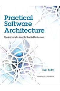 Practical Software Architecture