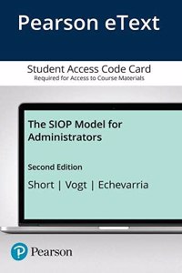 Siop Model for Administrators, the -- Enhanced Pearson Etext