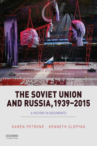 Soviet Union and Russia, 1939-2015