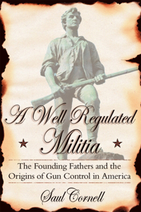 A Well-Regulated Militia