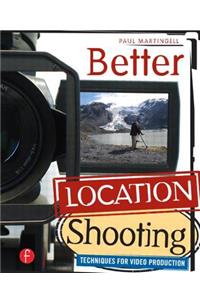 Better Location Shooting