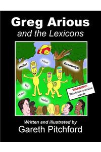 Greg Arious and the Lexicons