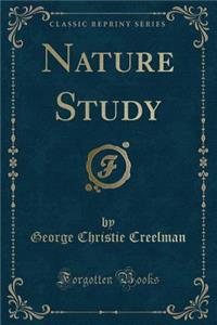 Nature Study (Classic Reprint)