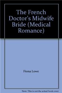 French Doctor's Midwife Bride