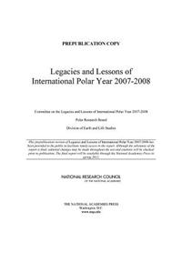 Lessons and Legacies of International Polar Year 2007-2008