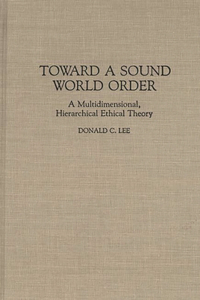 Toward a Sound World Order