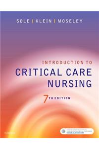 Introduction to Critical Care Nursing