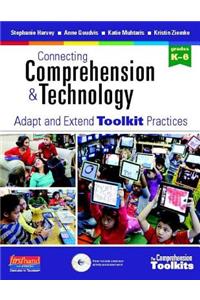 Connecting Comprehension & Technology