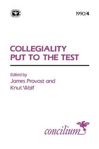 Concilium 1990/4 Collegiality Put to the Test