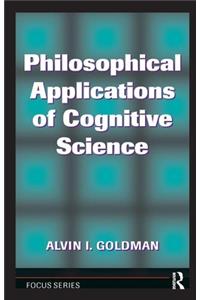 Philosophical Applications of Cognitive Science