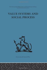 Value Systems and Social Process