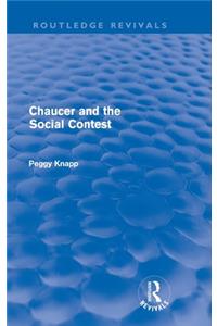 Chaucer and the Social Contest (Routledge Revivals)