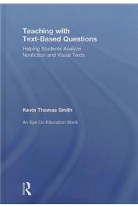 Teaching With Text-Based Questions