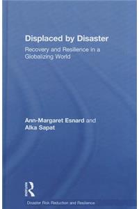Displaced by Disaster