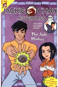 Jackie Chan #11: The Jade Monkey (Jackie Chan Adventures)