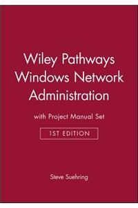 Wiley Pathways Windows Network Administration