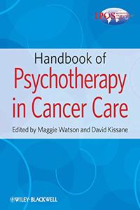 Handbook of Psychotherapy in Cancer Care