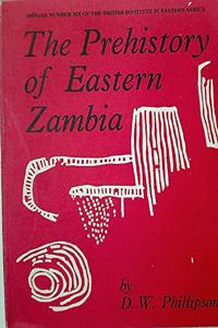 The Prehistory of Eastern Zambia