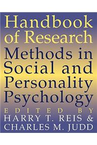 Handbook of Research Methods in Social and Personality Psychology