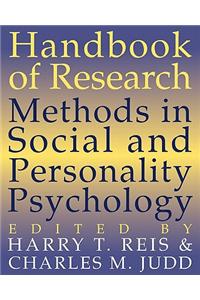 Handbook of Research Methods in Social and Personality Psychology