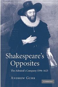 Shakespeare's Opposites