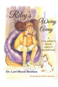 Riley's Worry Away