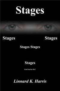 Stages