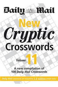 New Cryptic Crosswords: A New Compilation of 100 "Daily Mail" Crosswords: v. 11