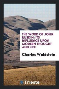 Work of John Ruskin