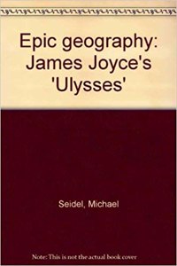 Epic Geography: James Joyce's 