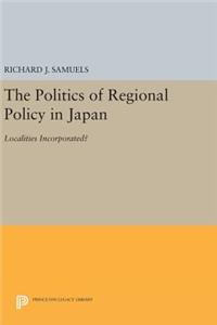 Politics of Regional Policy in Japan