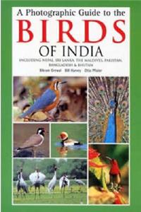 Photographic Guide To The Birds Of India,A (Helm Field Guides) Paperback