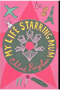 My Life Starring Mum