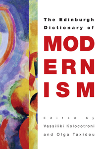 Edinburgh Dictionary of Modernism