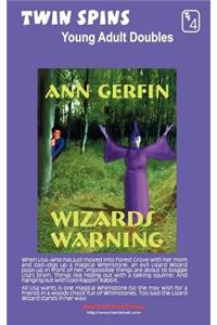 Wizard's Warning / Power of the Shaman Twin Spins #4