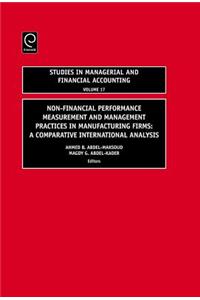 Non-Financial Performance Measurement and Management Practices in Manufacturing Firms