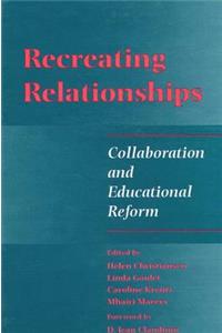 Recreating Relationships