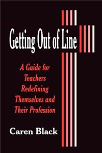 Getting Out of Line