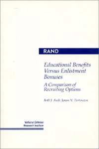 Educational Benefits versus Enlistment Bonuses