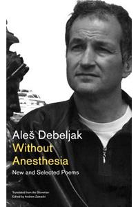 Without Anesthesia