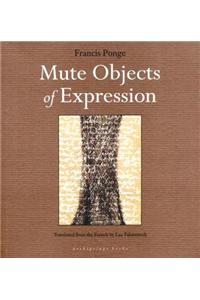 Mute Objects of Expression