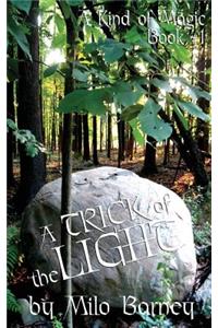 Trick of the Light